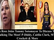 Judge Katrina Ross On P-Diddy, Caitlin Clark, Majorie Taylor Green, & Jasmine Crockett! (Live Broadcast)