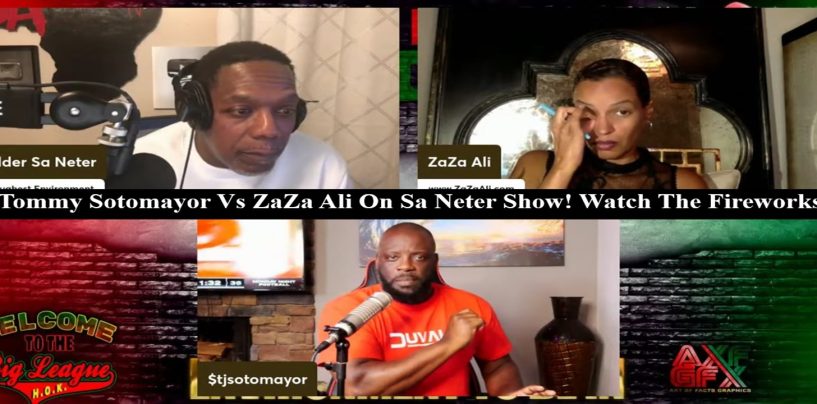 Tommy Sotomayor Vs ZaZa Ali On Sa Neter Show! Watch The Fireworks LIVE (Live Broadcast)