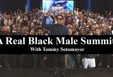 A Real Black Male Summit With Tommy Sotomayor! (Live Twitter Space)