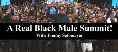 A Real Black Male Summit With Tommy Sotomayor! (Live Twitter Space)