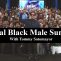 A Real Black Male Summit With Tommy Sotomayor! (Live Twitter Space)