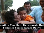 If You Are Worried About Migrant Families Being Broken Apart Then You Need To Watch This! (Video)