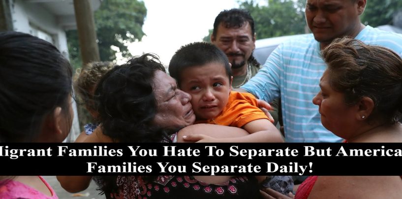 If You Are Worried About Migrant Families Being Broken Apart Then You Need To Watch This! (Video)