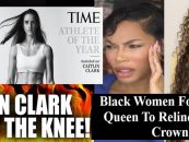 Does Caitlin Clark Benefit From White Privilege Or Are Black Women Just Insecure Haters? (Live Broadcast)