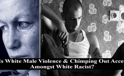 Why Is White Male Violence And Chimping Out Acceptable Amongst White Racist? (Live Broadcast)