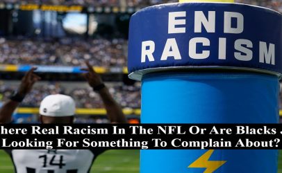 Is There Real Racism In The NFL Or Are Blacks Just Looking To Be Victims? (Live Twitter Space)