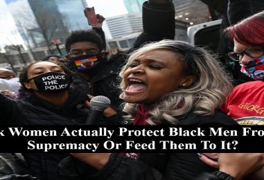 Are Black Women A Help To Black Men Or A Hinderance? (Live Twitter Space)